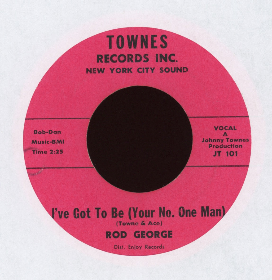 Rod George - I've Got To Be (Your No. One Man) on Townes Northern Soul 45