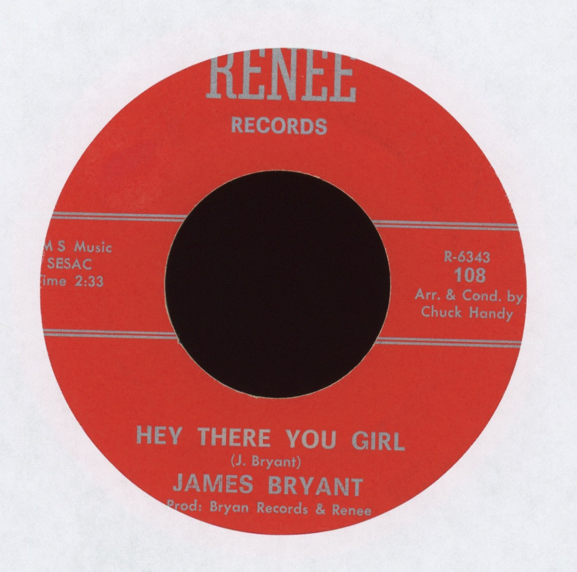 James Bryant - Hey There You Girl on Renee Northern Soul 45