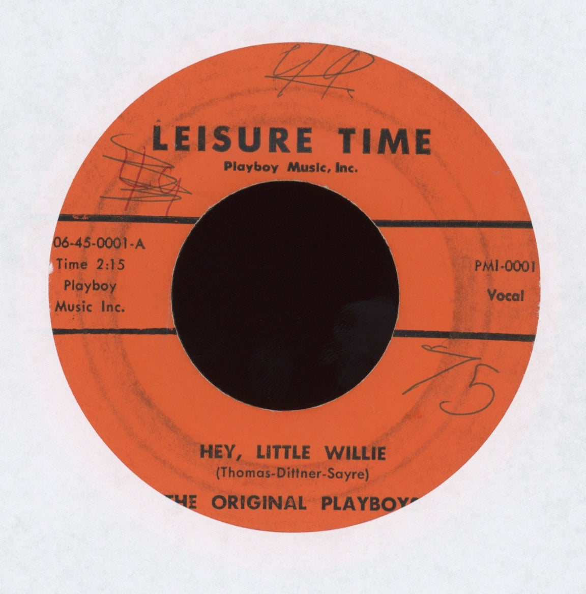 The Original Playboys - Hey, Little Willie on Leisure Time R&B Mod 45