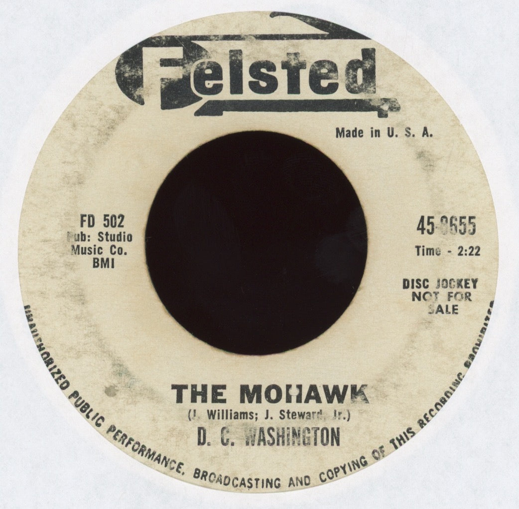 D.C. Washington - The Mohawk on Felsted R&B 45