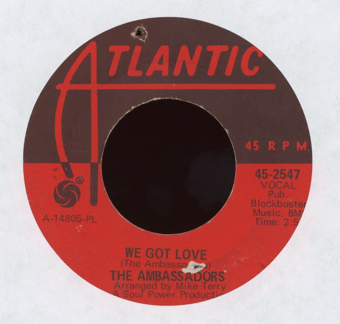 The Ambassadors - We Got Love on Atlantic Northern Soul 45