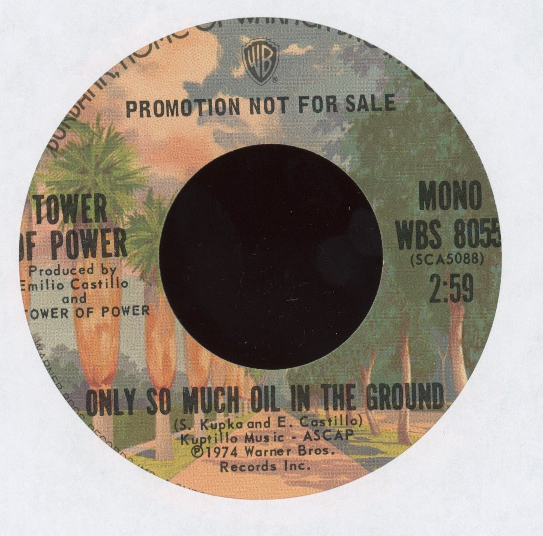 Tower Of Power - Only So Much Oil In The Ground on WB Promo Funk 45