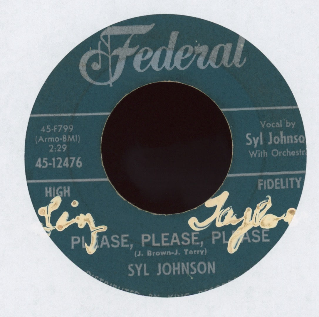 Syl Johnson - Please, Please, Please on Federal R&B 45