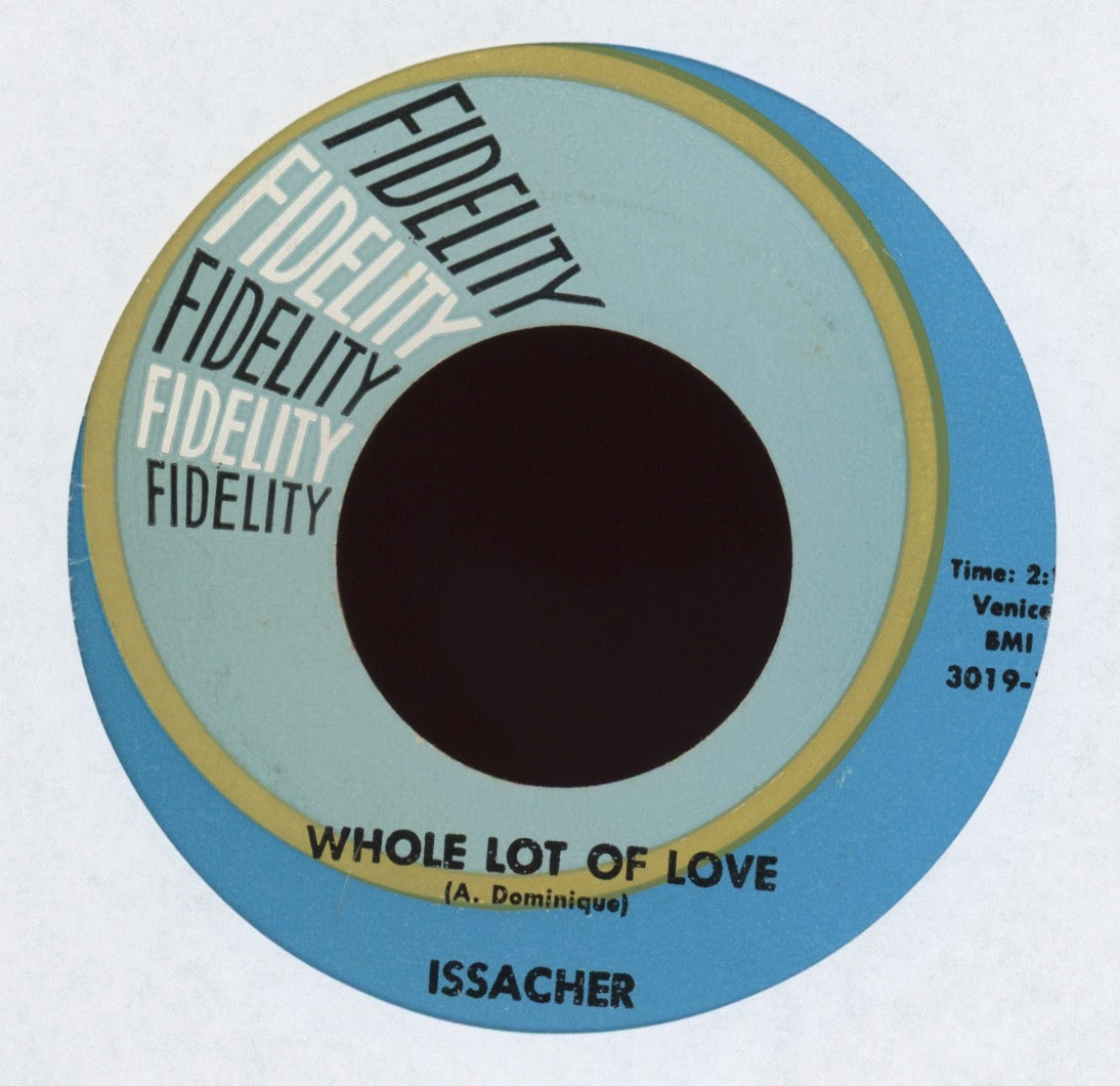 Issacher - Whole Lot Of Love on Fidelity R&B 45