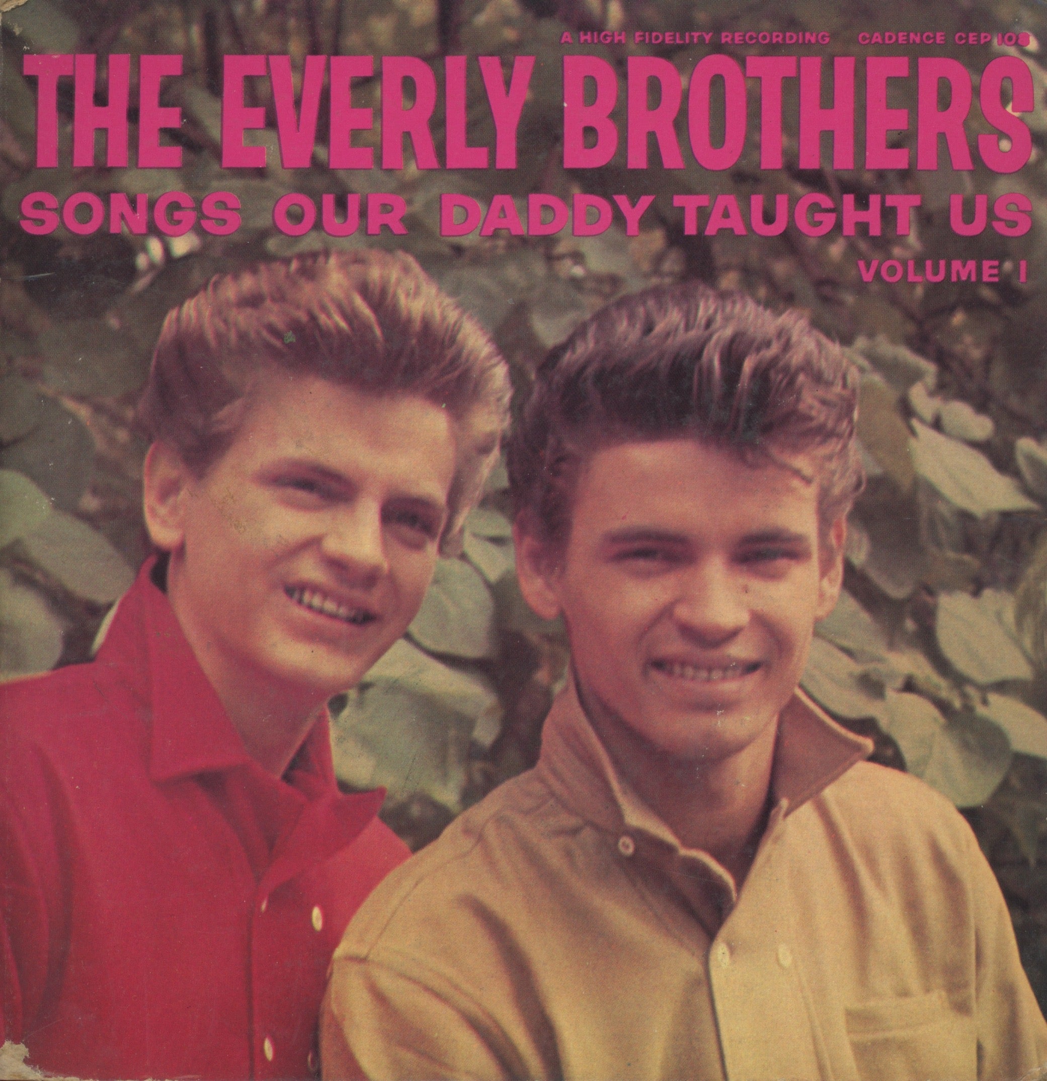 Everly Brothers - Songs Our Daddy Taught Us Vol. 1 on Cadence CEP 108 45 EP With Picture Cover