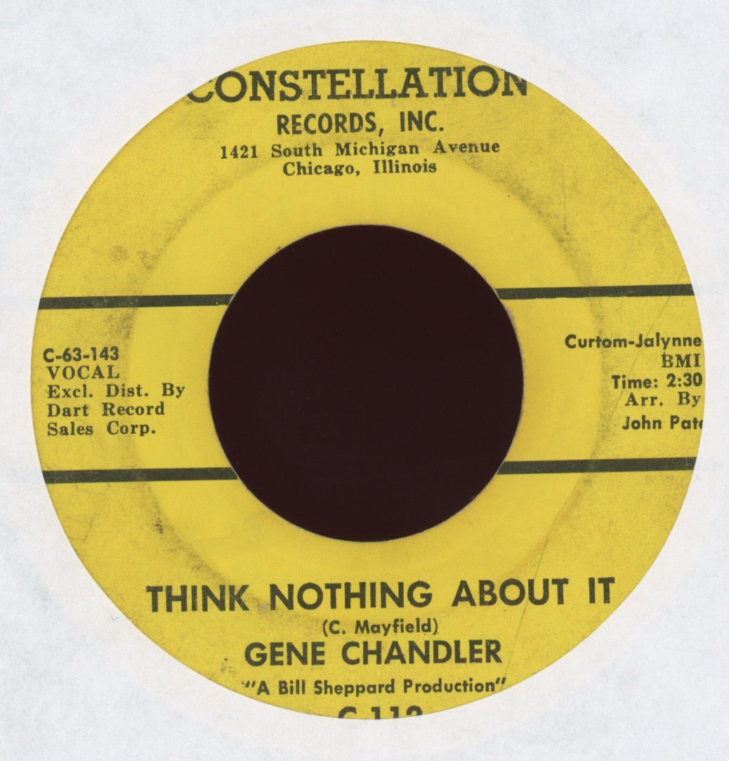 Gene Chandler - Think Nothing About It on Constellation Northern Soul 45