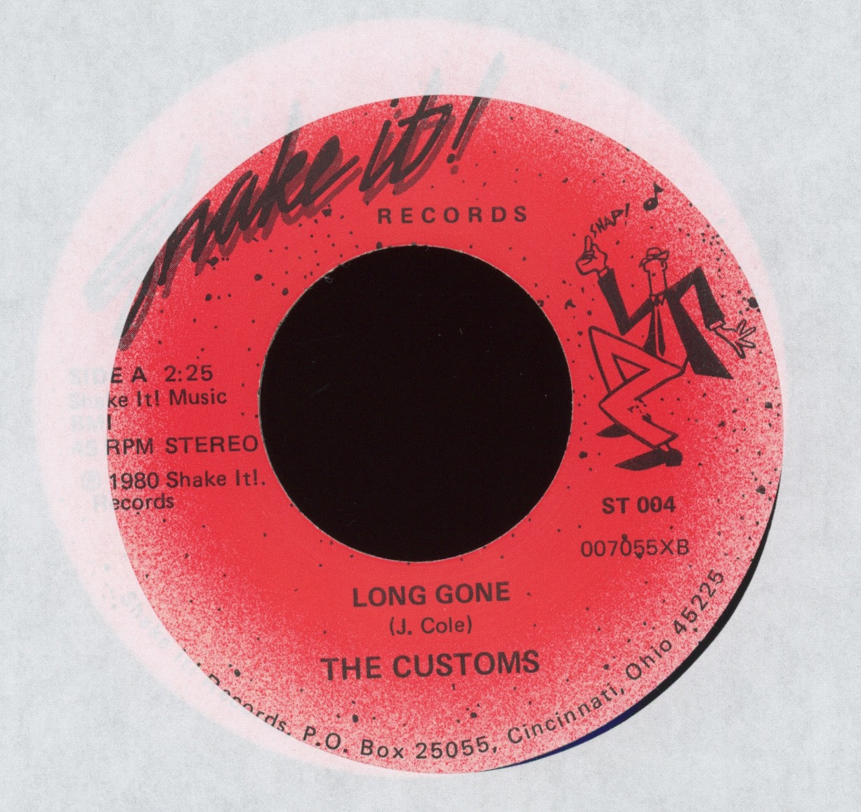 The Customs - Long Gone / She'll Always Be Mine on Shake It Records 45 With Picture Sleeve