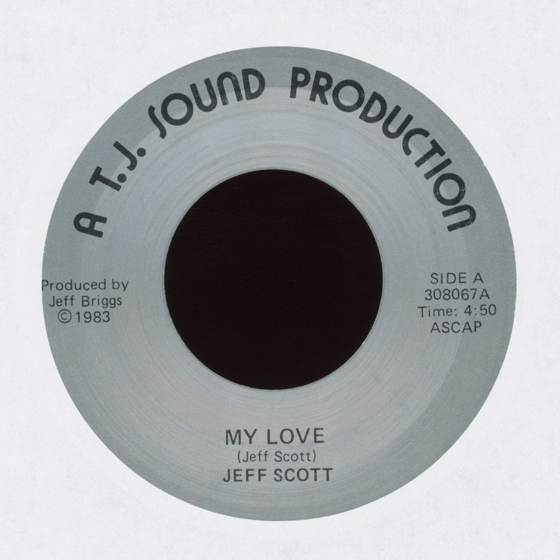 Jeff Scott - My Love on A T.J. Sound Production Modern Soul 45