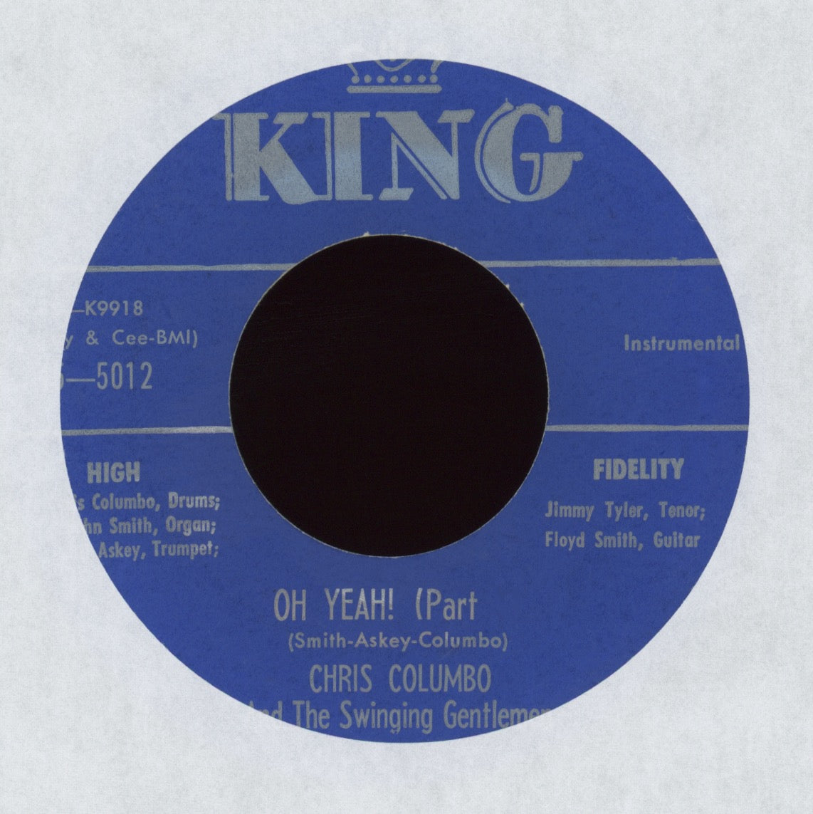 Chris Columbo - Oh, Yeah! on King R&B Jump Blues 45