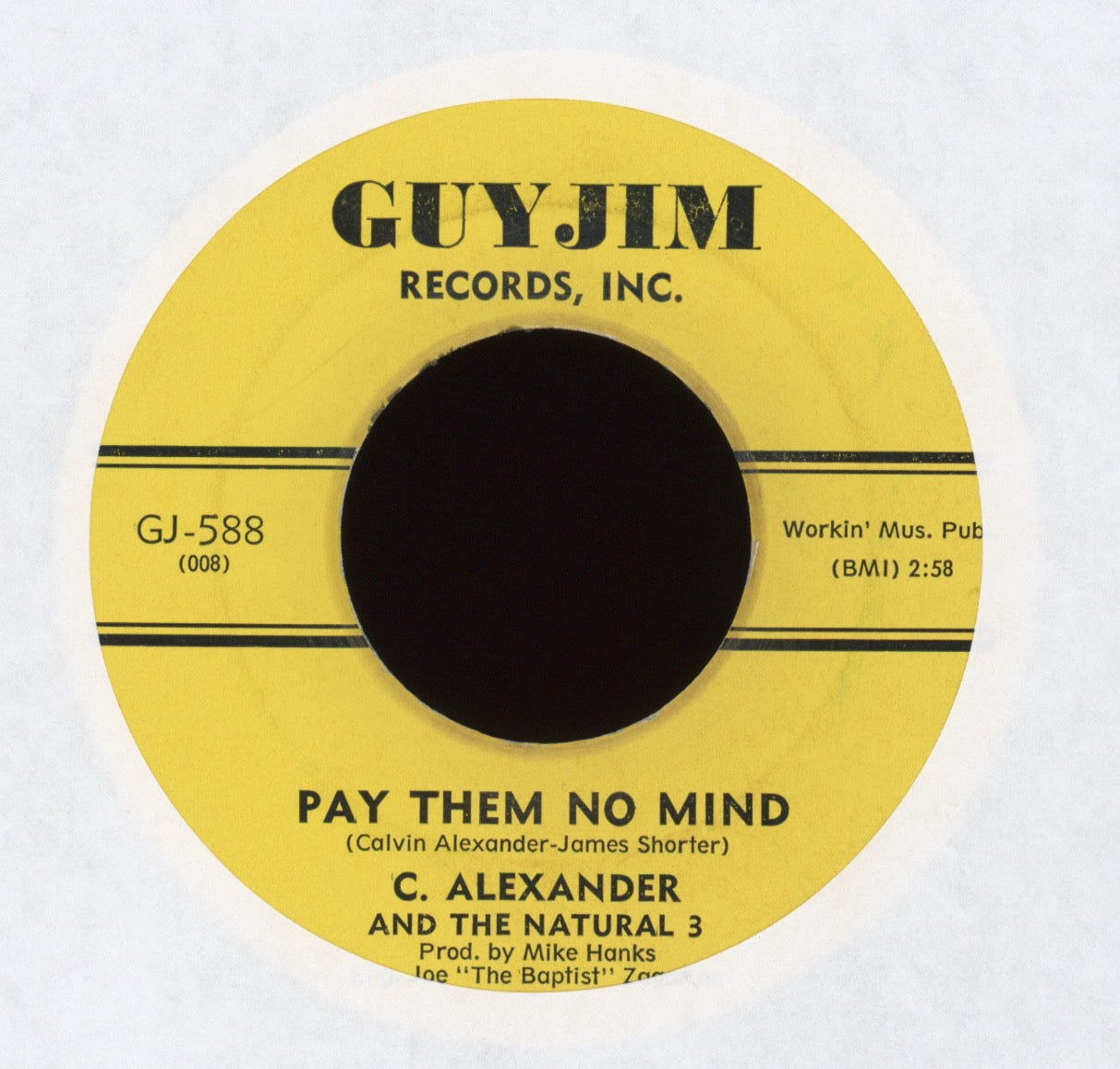 C. Alexander And The Natural 3 - Pay Them No Mind on GuyJim Northern Soul 45