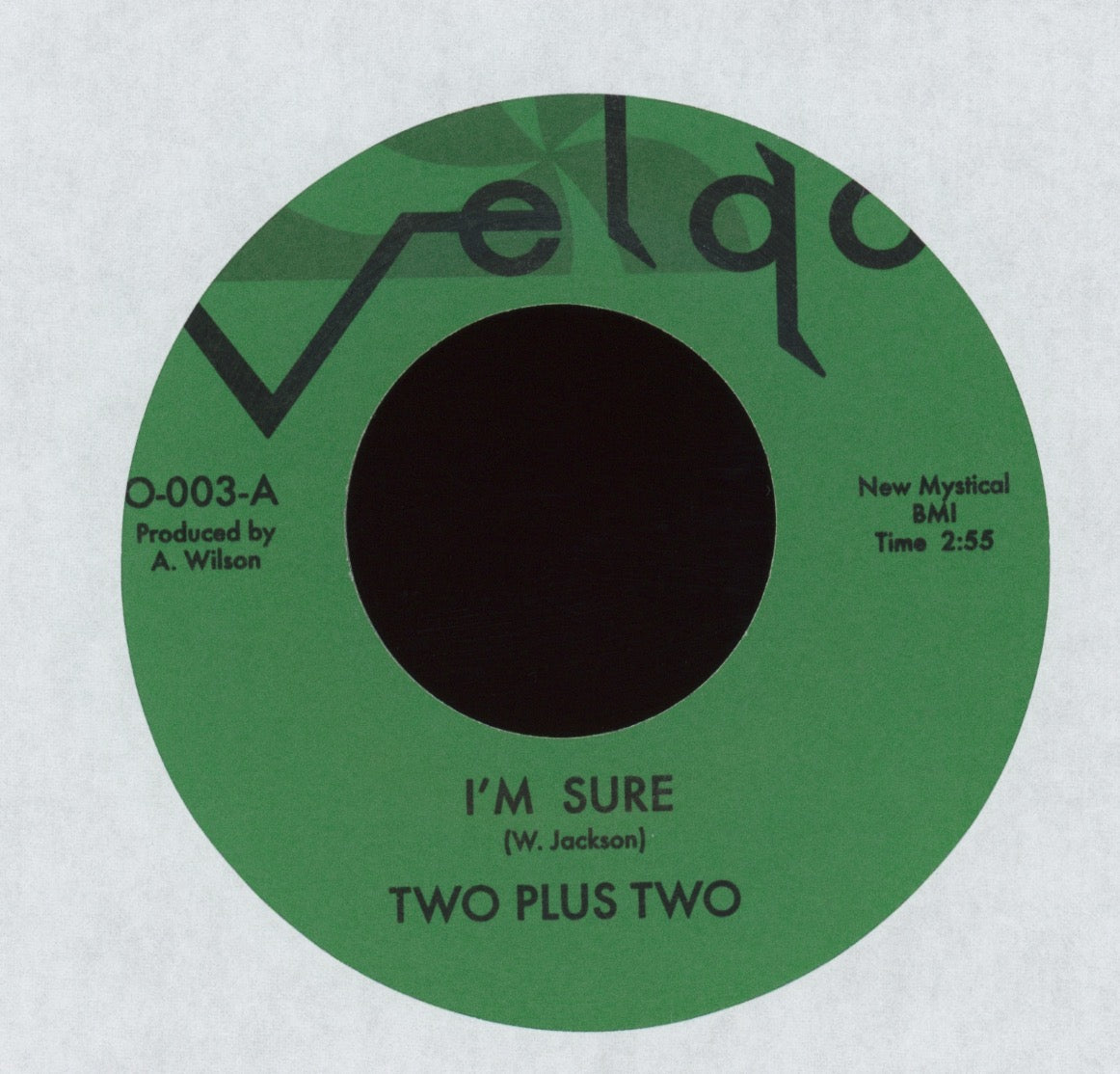 Two Plus Two - I'm Sure on Velgo Numero Reissue Northern Soul 45