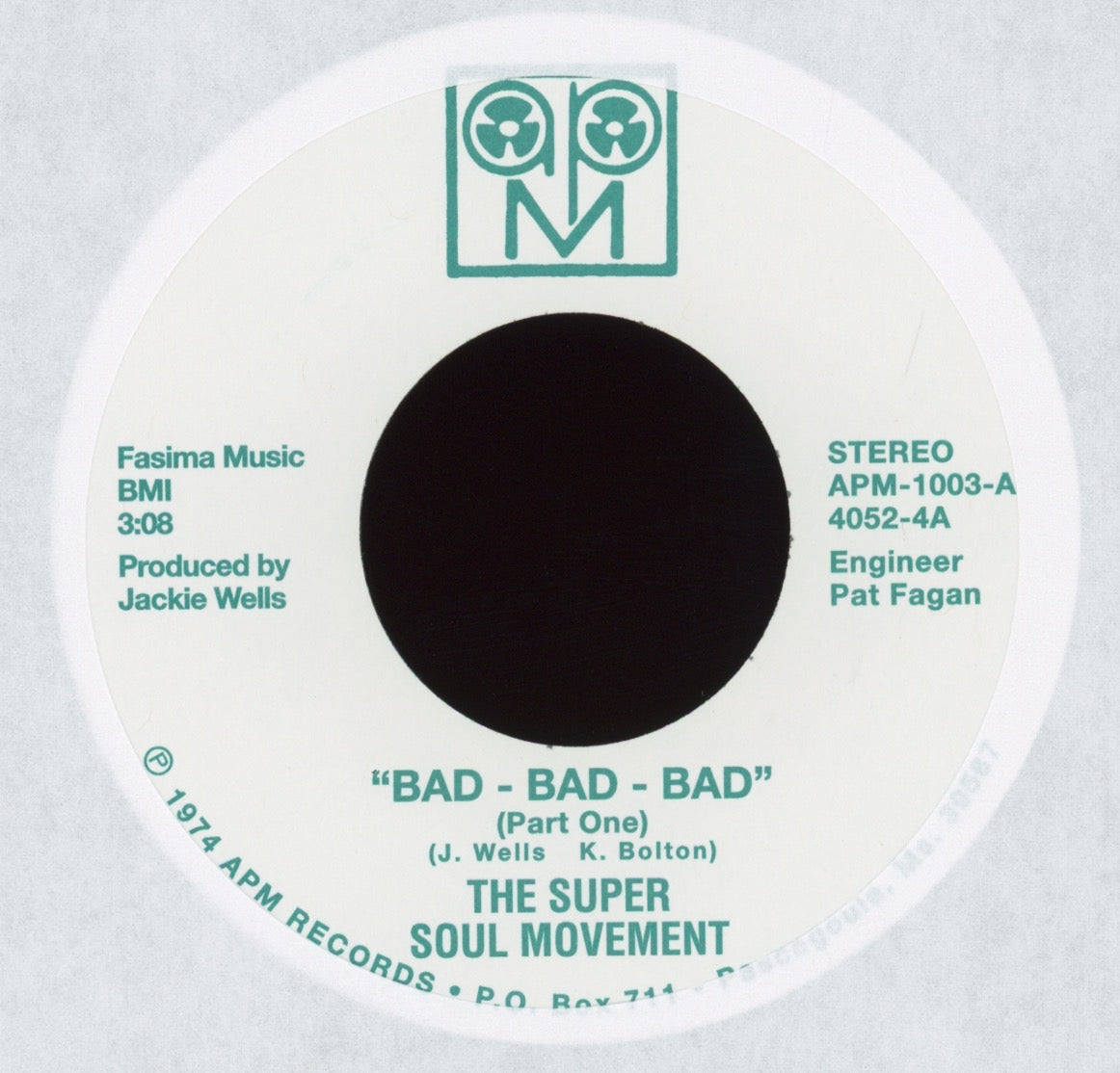 The Super Soul Movement - Bad, Bad, Bad on APM Numero Reissue Funk 45