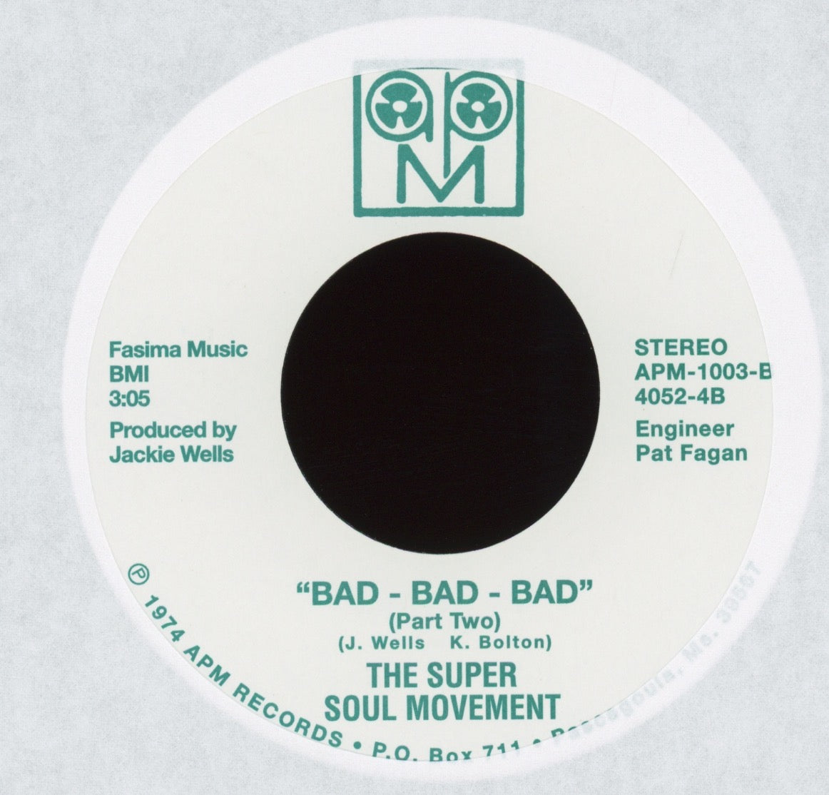 The Super Soul Movement - Bad, Bad, Bad on APM Numero Reissue Funk 45