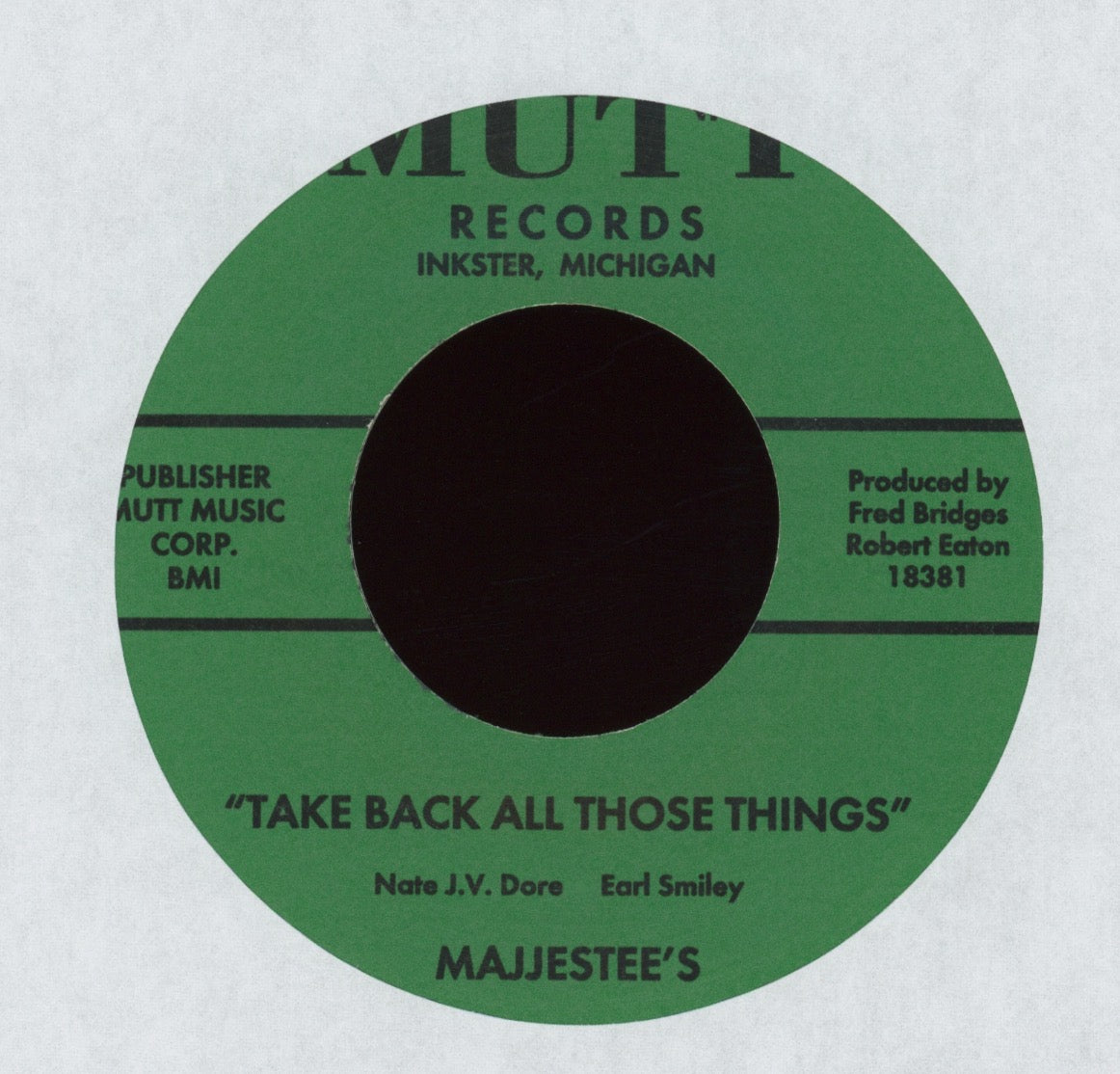 The Majestees - Take Back All Those Things on Mutt Numero Reissue Northern Soul 45