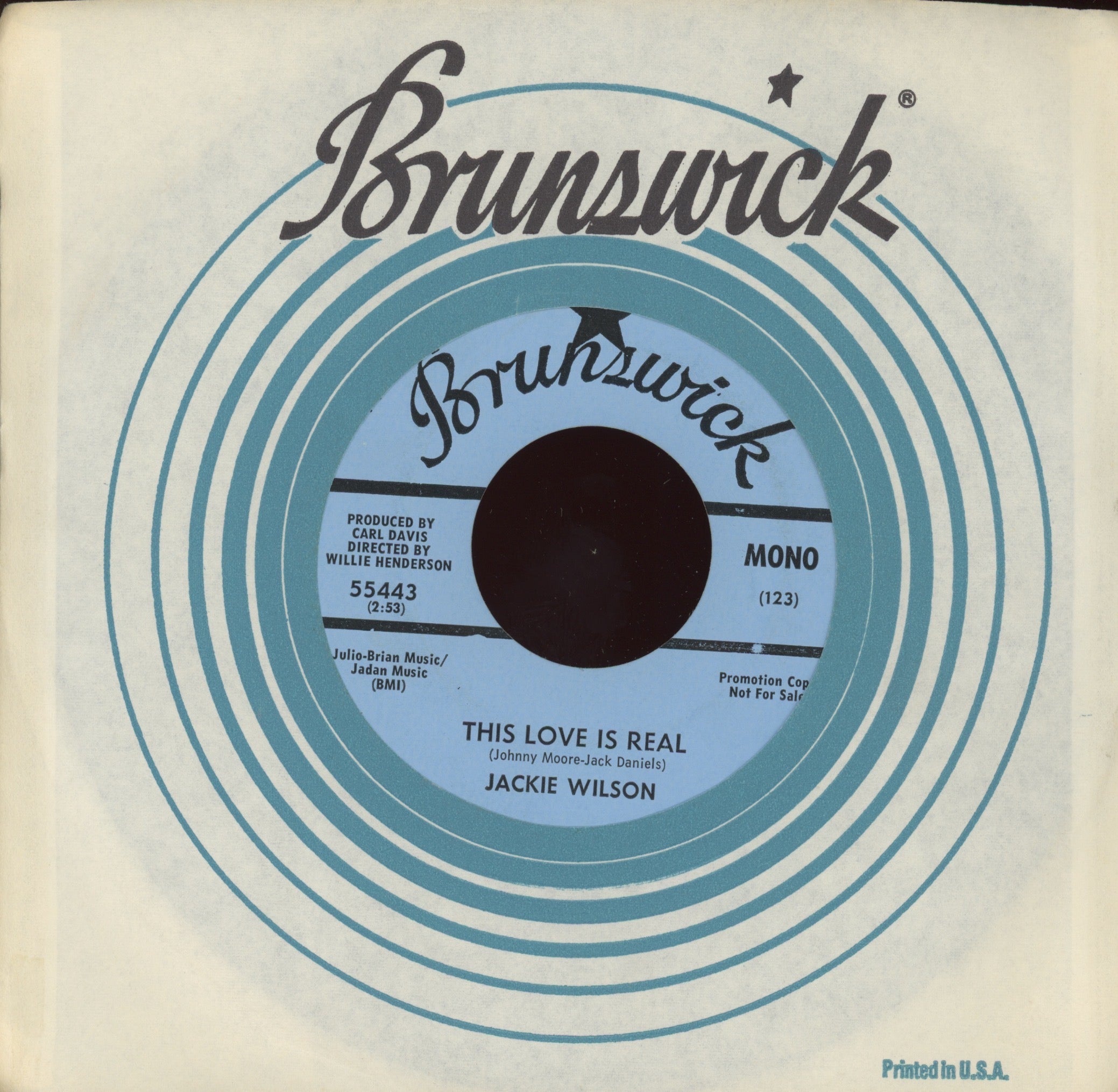 Jackie Wilson - This Love Is Real on Brunswick Promo Northern Soul 45