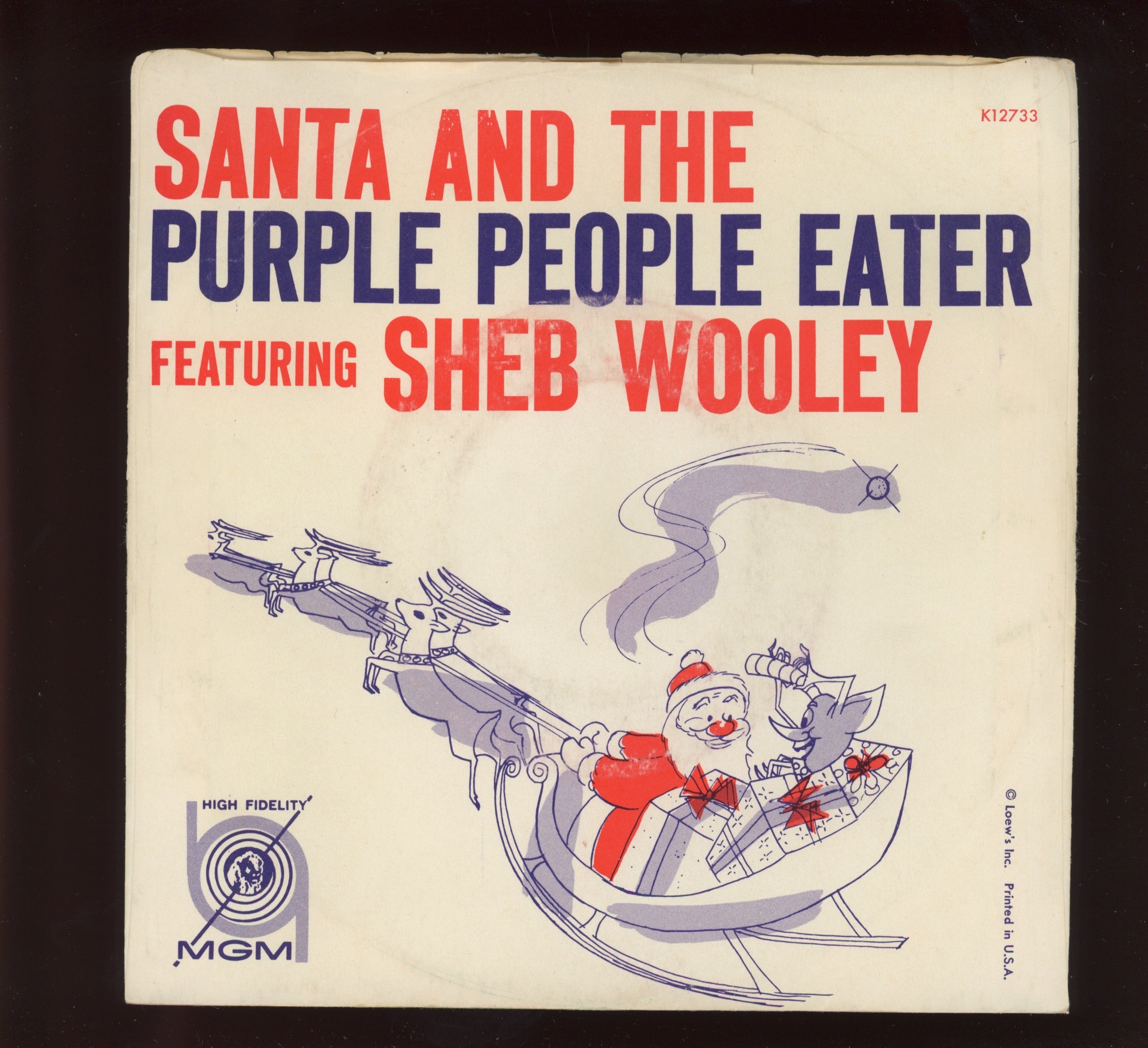 Sheb Wooley - Santa And The Purple People Eater on MGM Christmas Rock 45 With Picture Sleeve