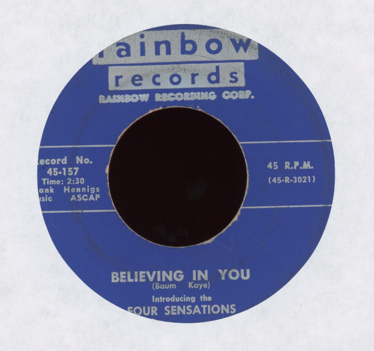 Four Sensations - Heaven Knows Why / Believing In You on Rainbow Records Doo Wop 45 Red Wax