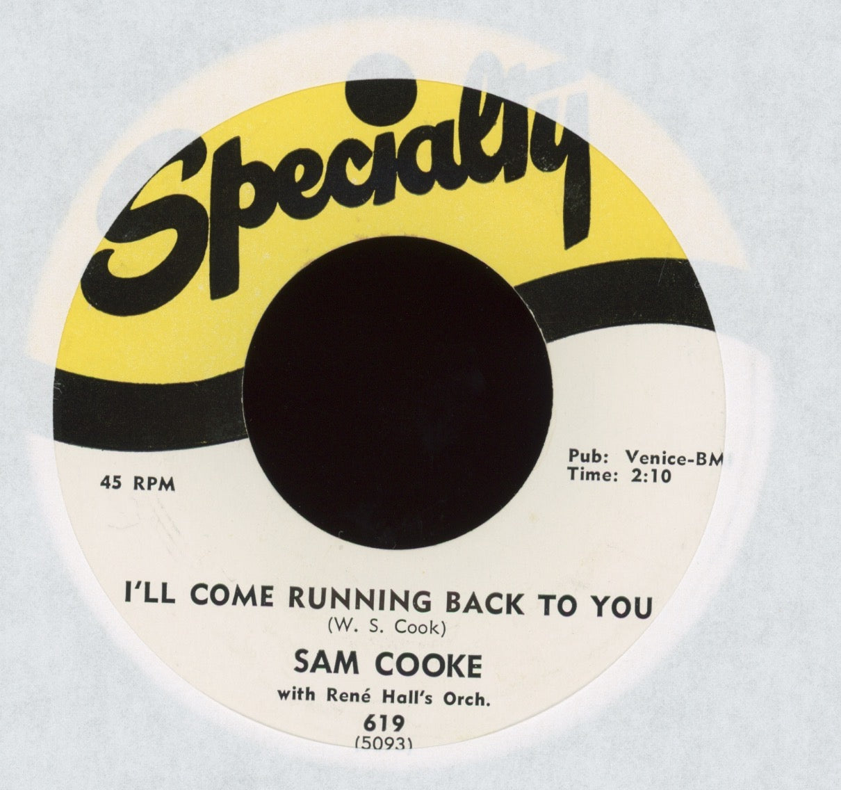 Sam Cooke - I'll Come Running Back To You / Forever on Specialty Soul 45