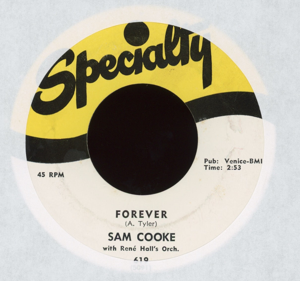 Sam Cooke - I'll Come Running Back To You / Forever on Specialty Soul 45