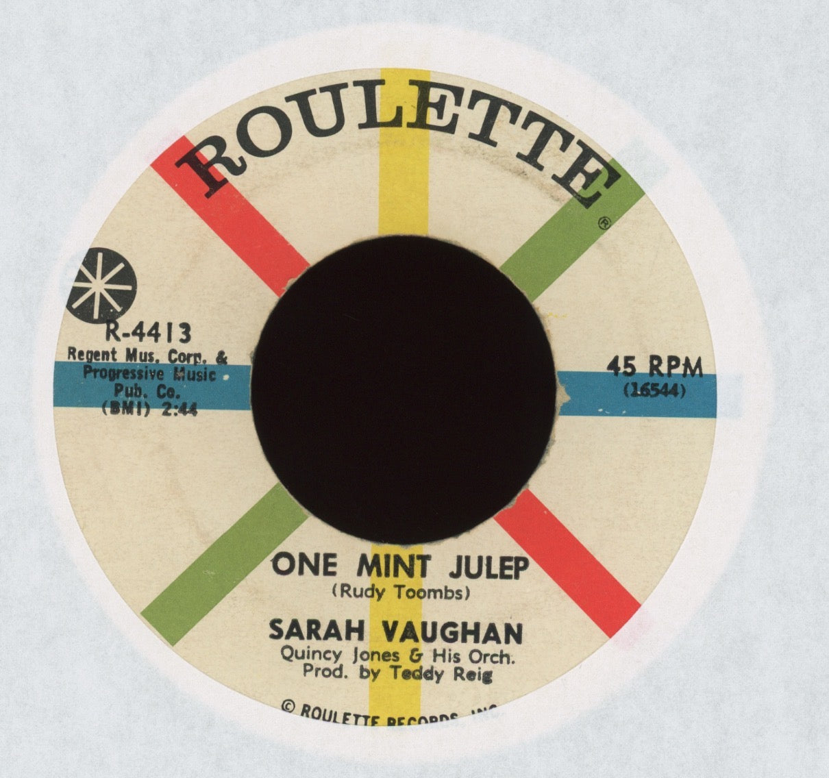 Sarah Vaughan - One Mint Julep / Mama (He Treats Your Daughter Mean) on Roulette R&B Soul 45