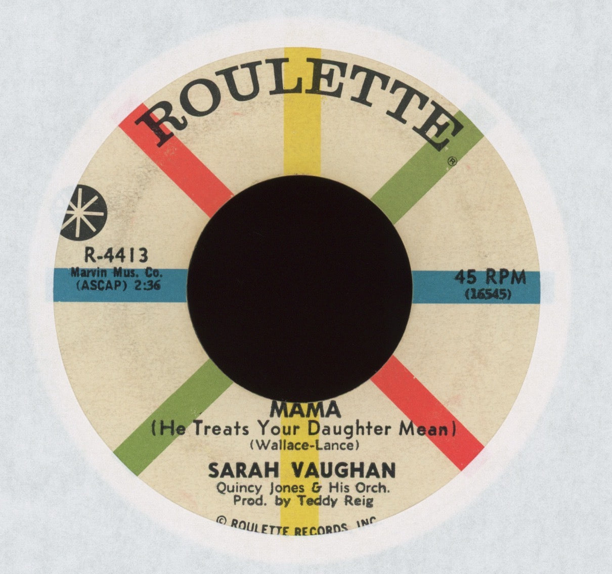 Sarah Vaughan - One Mint Julep / Mama (He Treats Your Daughter Mean) on Roulette R&B Soul 45