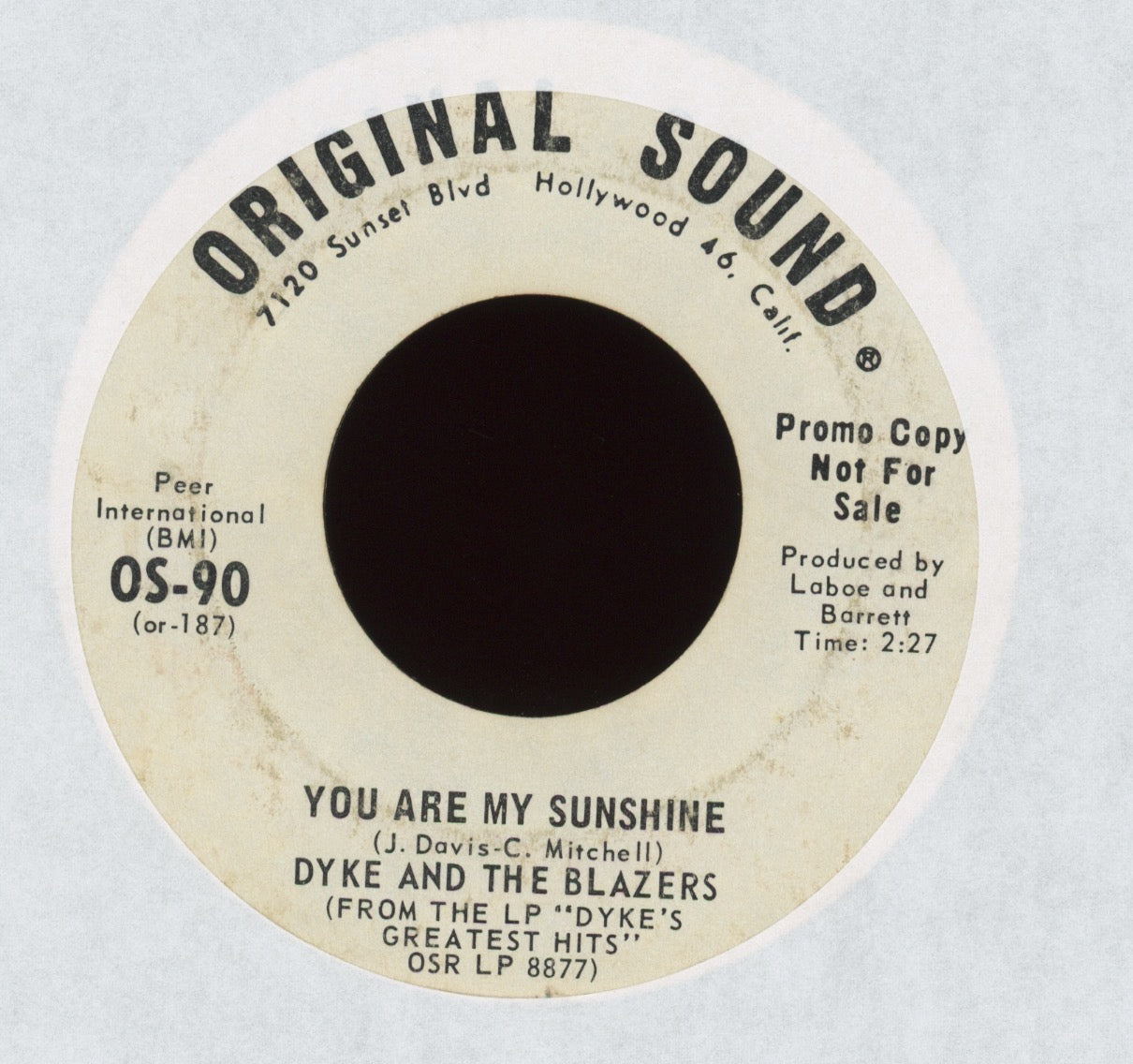 Dyke & The Blazers - You Are My Sunshine / City Dump on Original Sound Promo Funk 45