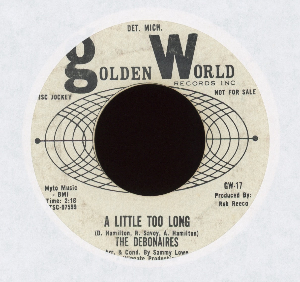 The Debonaires - Please Don’t Say We’re Through / A Little Too Long on Golden World Promo Soul 45