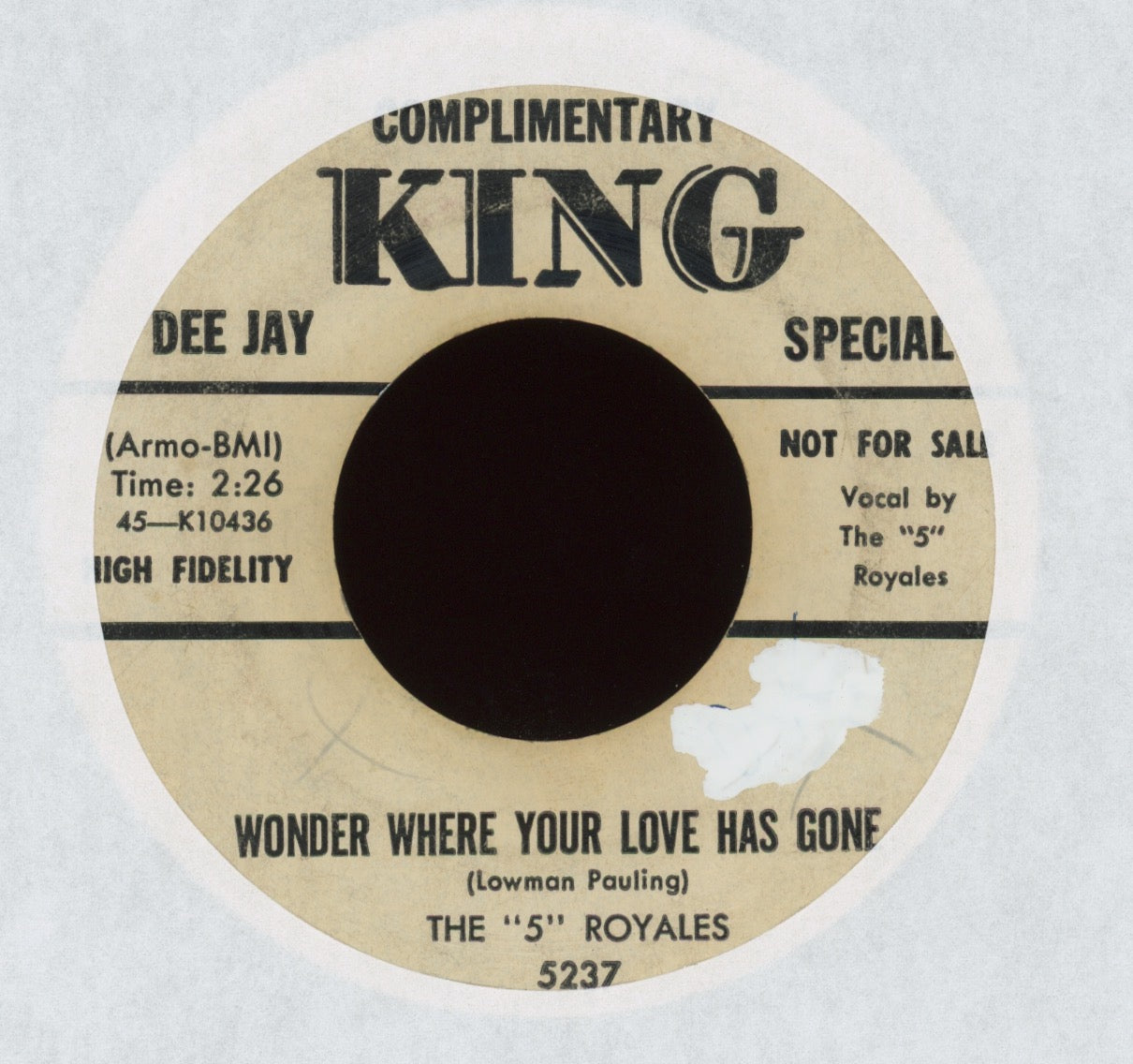 The 5 Royales - Tell Me You Care / Wonder Where Your Love Has Gone on King Promo R&B 45