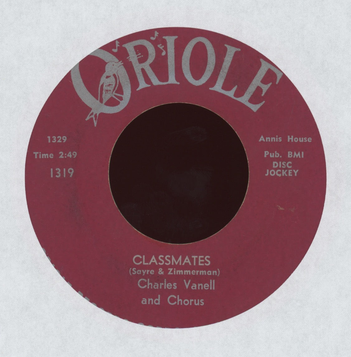 Charles Vanell And Chorus - Classmates on Oriole Promo R&B Doo Wop 45