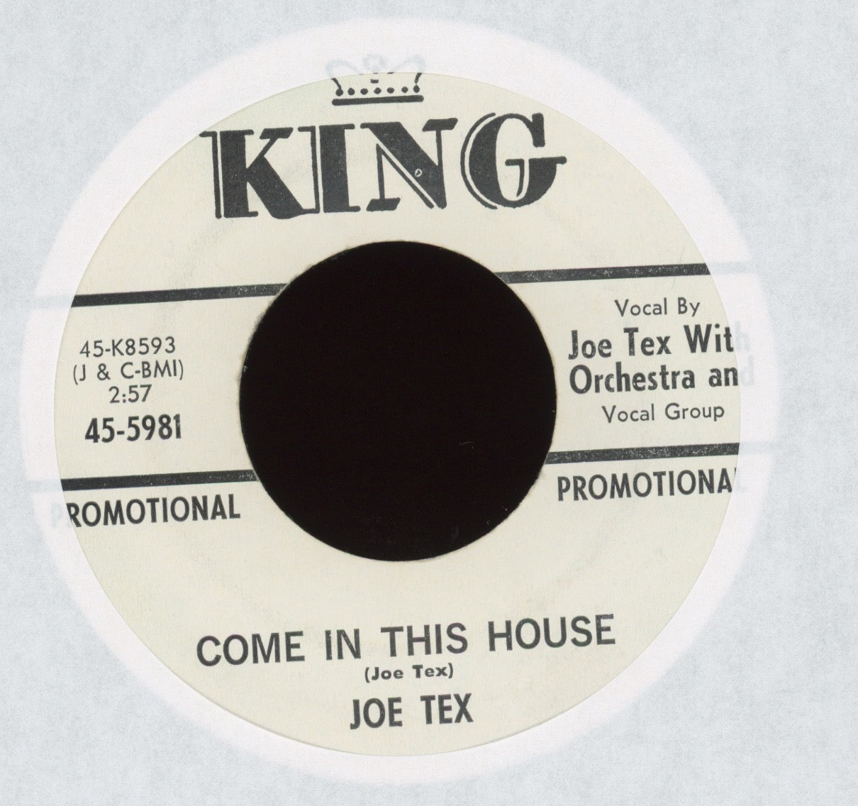 Joe Tex - Come In This House / I Want To Have A Talk With You on King R&B Promo 45