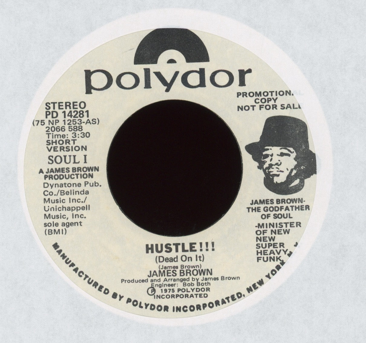 James Brown - Hustle!!! (Dead On It) on Polydor Promo Funk 45