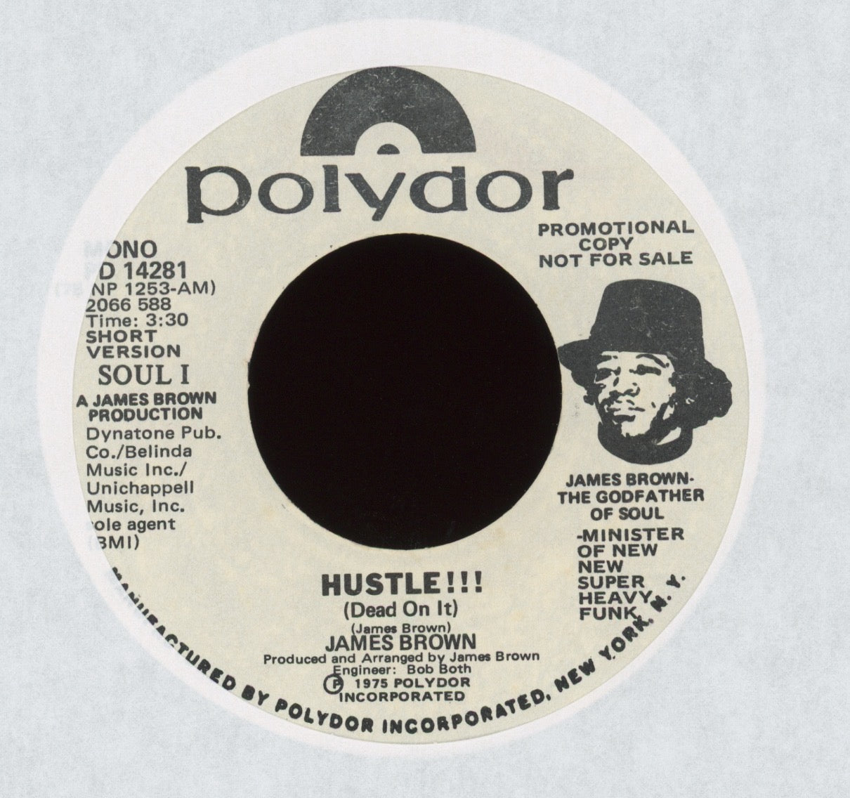 James Brown - Hustle!!! (Dead On It) on Polydor Promo Funk 45