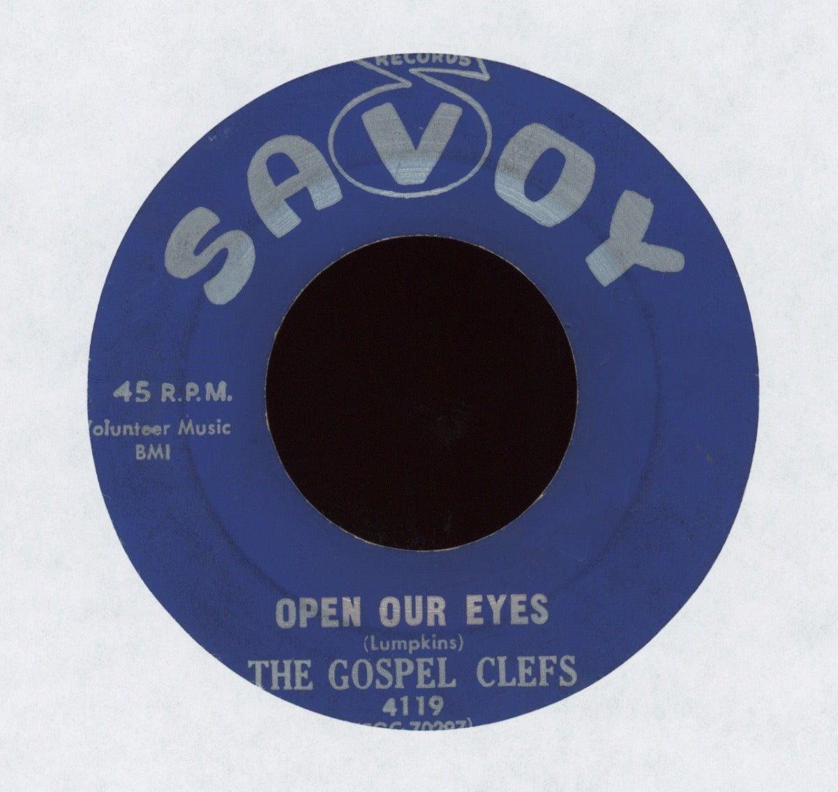 The Gospel Clefs - Open Our Eyes / By The Water Of Babylon on Savoy Gospel 45