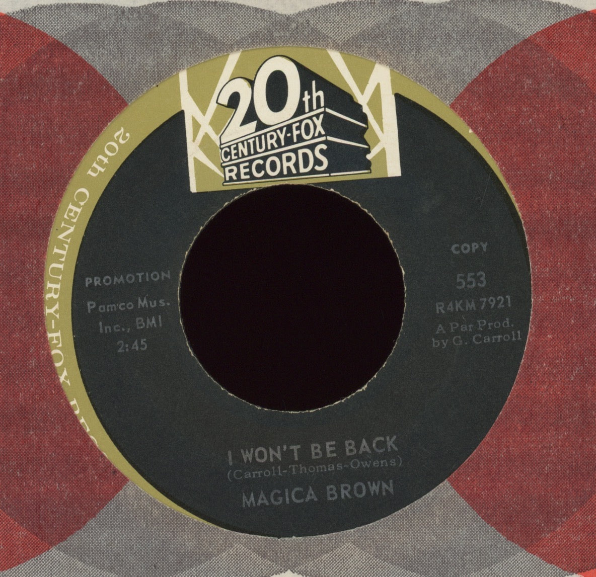 Magica Brown - A Whole Lotta Lovin' Left In Me / I Won't Be Back on 20th Century Fox Records Promo Soul 45