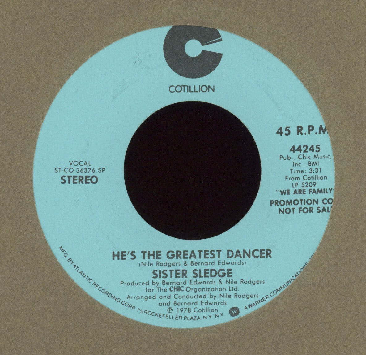 Sister Sledge - He's The Greatest Dancer on Cotillion Promo Disco 45