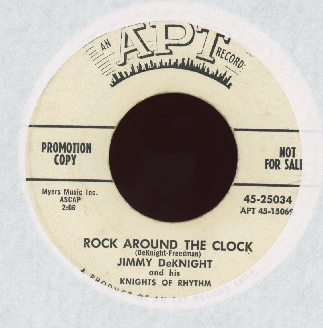 Jimmy DeKnight And His Knights Of Rhythm - Rock Around The Clock on APT Promo Rockabilly 45