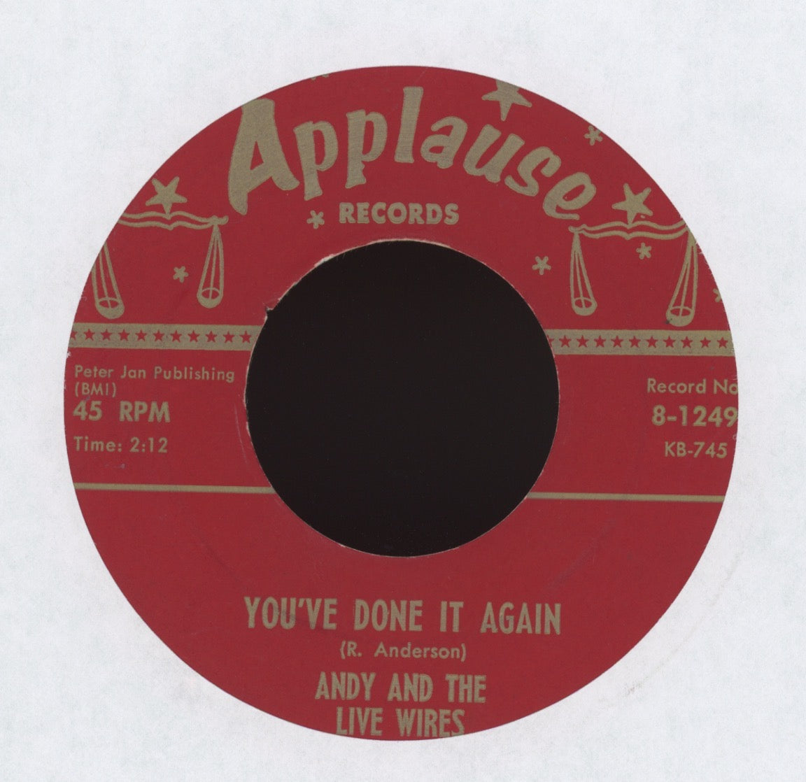 Andy & The Live Wires - You've Done It Again on Applause Rockabilly 45