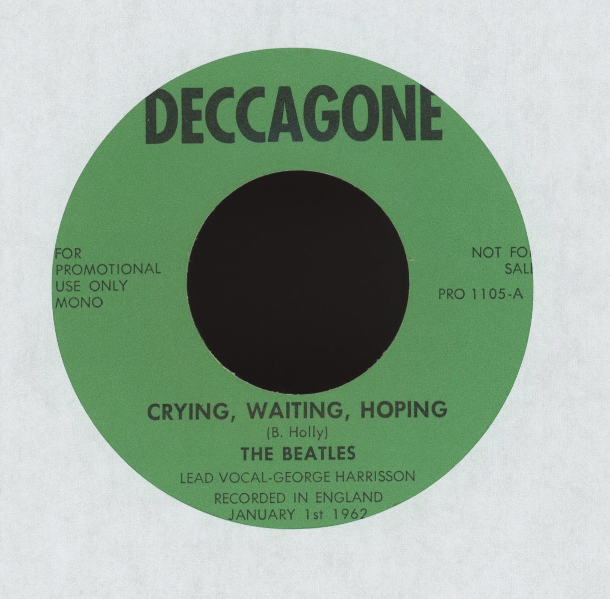 The Beatles - Crying, Waiting, Hoping on Deccagone Unofficial Green Vinyl 45 With Picture Sleeve