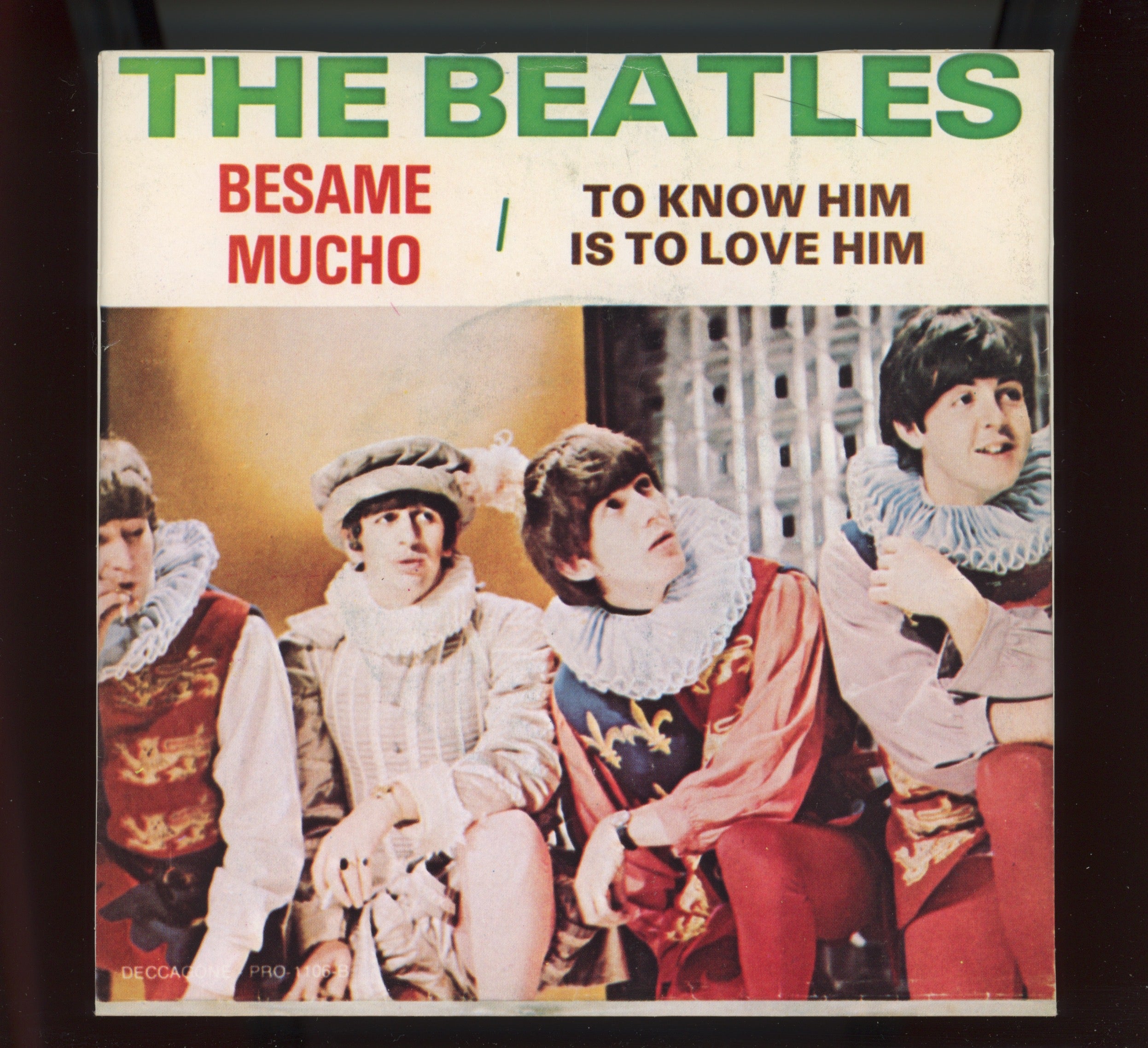 The Beatles - To Know Him Is To Love Him on Deccagone Unofficial Green Vinyl 45 With Picture Sleeve