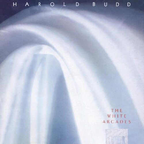 Harold Budd - The White Arcades [Limited Clear Vinyl]