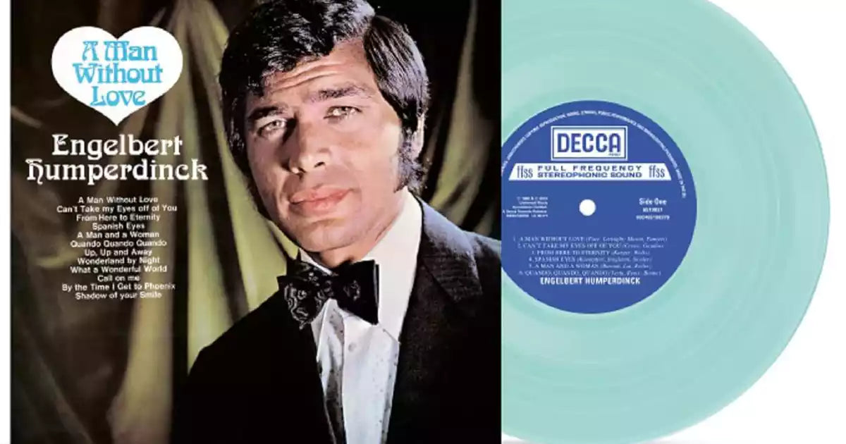 Engelbert Humperdinck - A Man Without Love [Turquoise Vinyl]