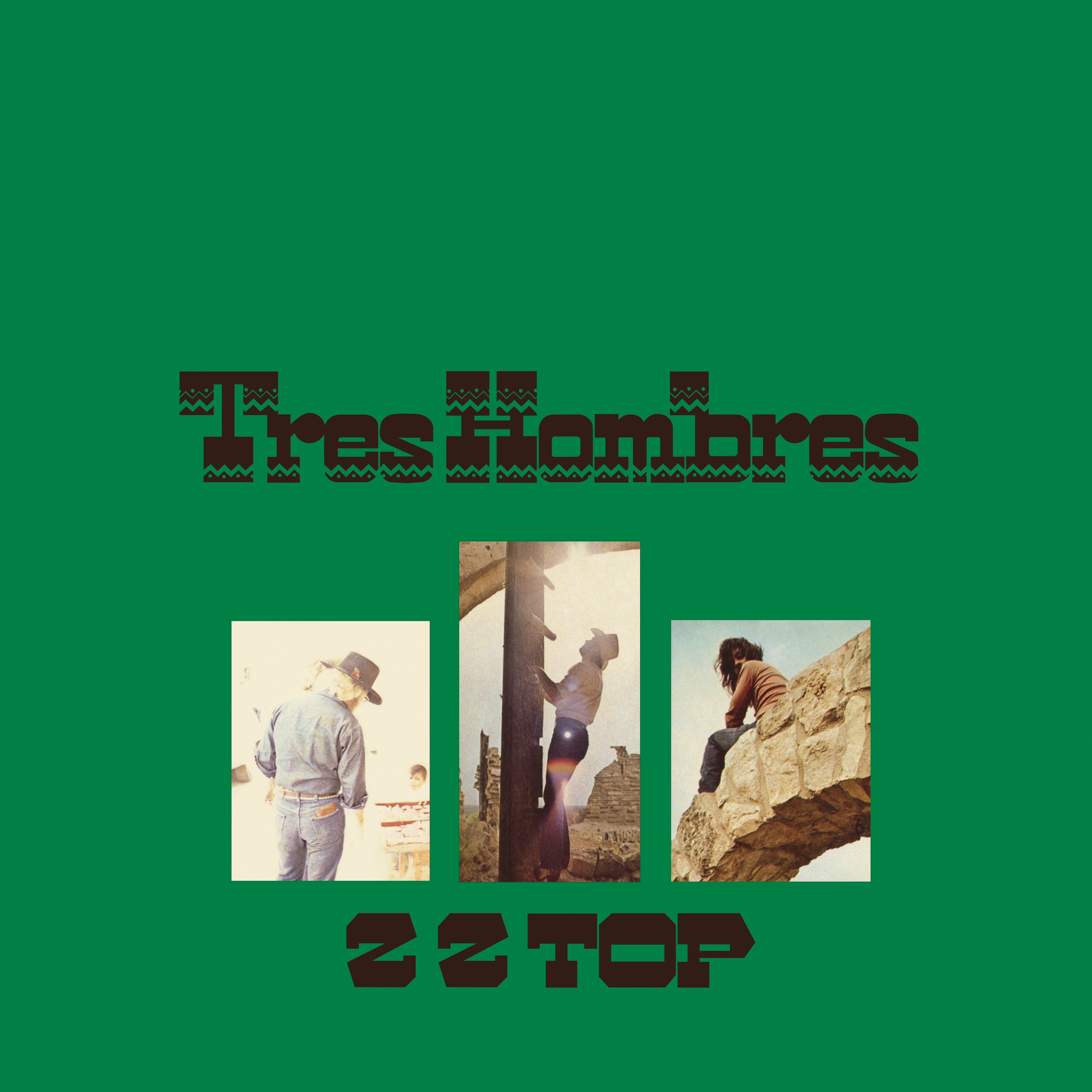 ZZ Top - Tres Hombres [Rhino Start Your Ear Off Right 2025]