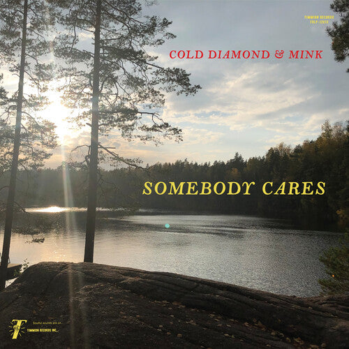 Cold Diamond & Mink - Somebody Cares [Green Vinyl]