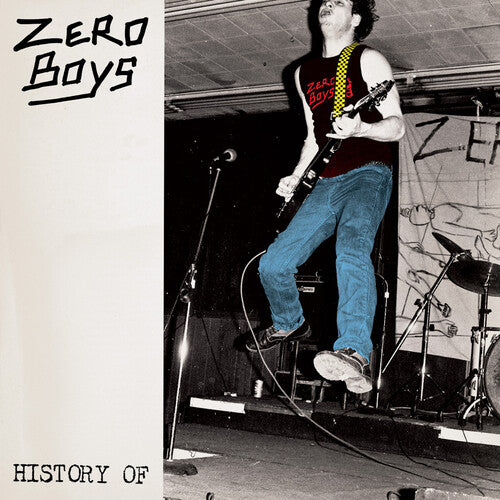 [DAMAGED] Zero Boys - History Of... [40th Anniversary Colored Vinyl]