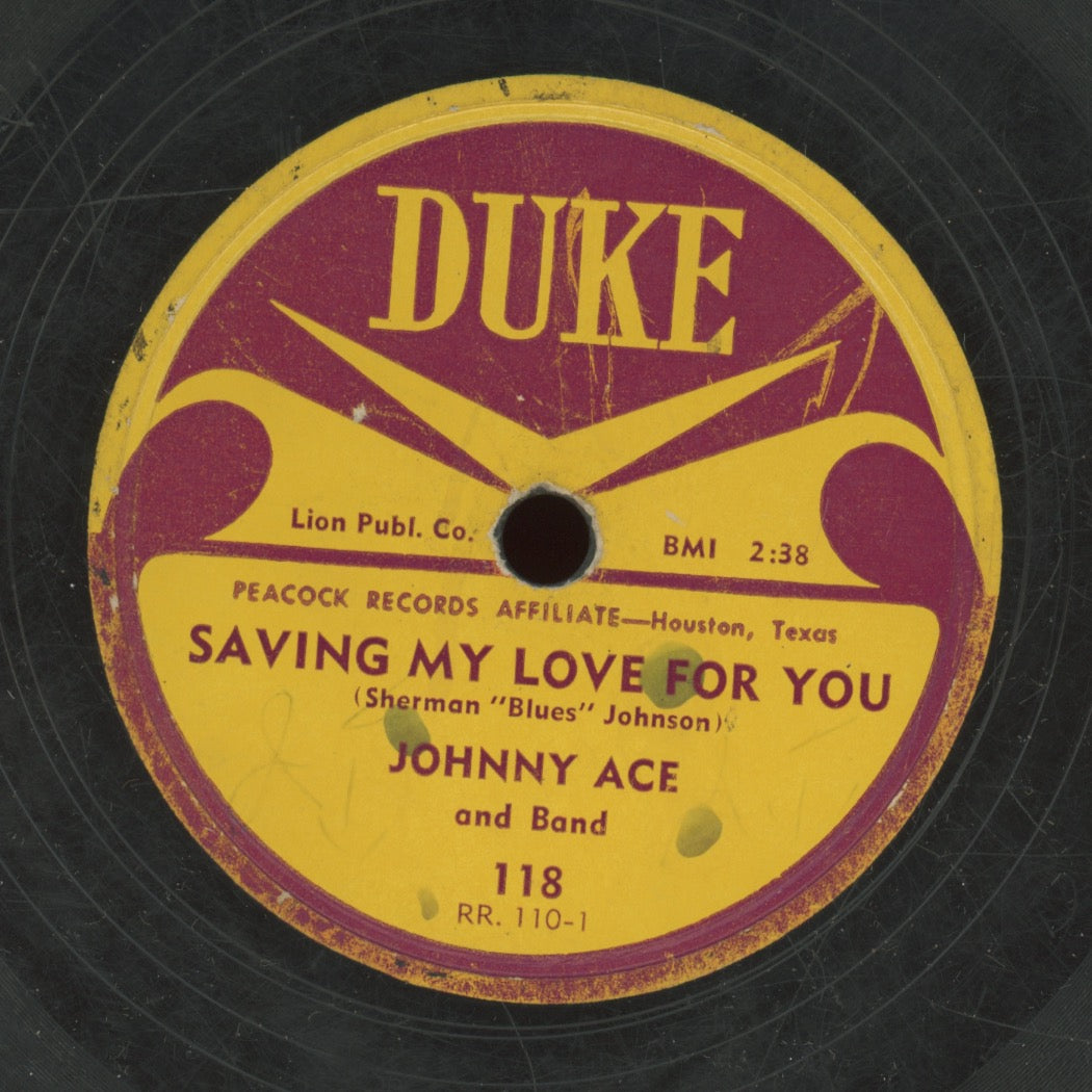 R&B 78 - Johnny Ace And Band - Saving My Love For You / Yes, Baby on Duke