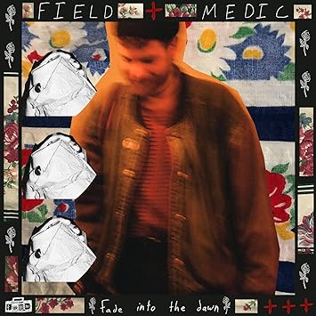 Field Medic - Fade Into The Dawn [Blue Vinyl]