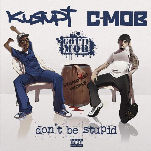 Kurupt - Don't Be Stupid [Cobalt Blue W/ White Splatter Vinyl]