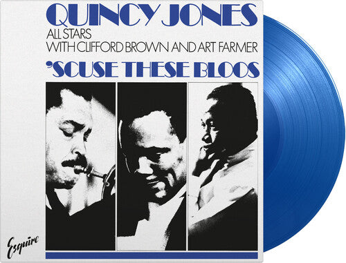 Quincy Jones All Stars - 'Scuse These Bloos [Blue Vinyl] [Import]