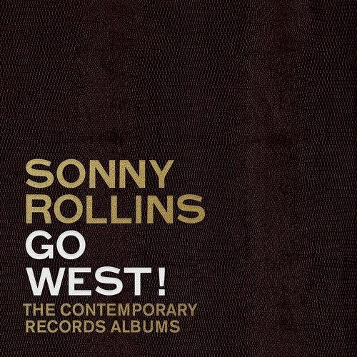 Sonny Rollins - Go West!: The Contemporary Records Albums [3-lp]