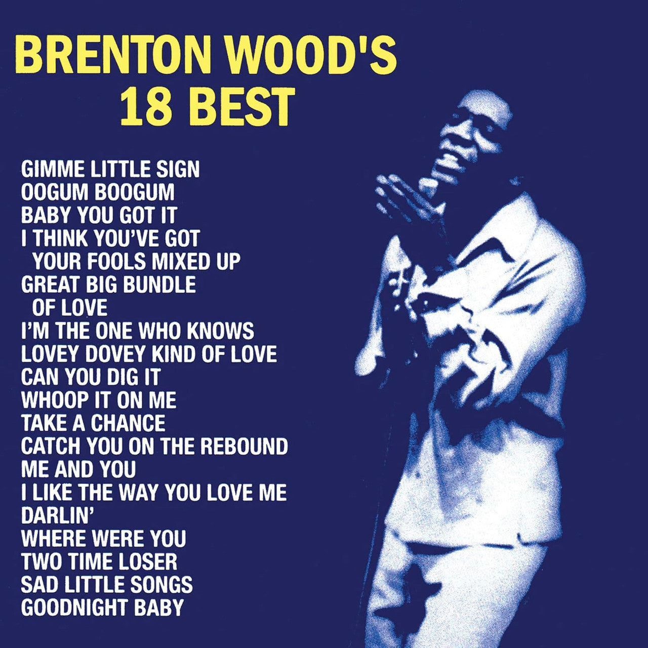 [DAMAGED] Brenton Wood - Brenton Wood's 18 Best